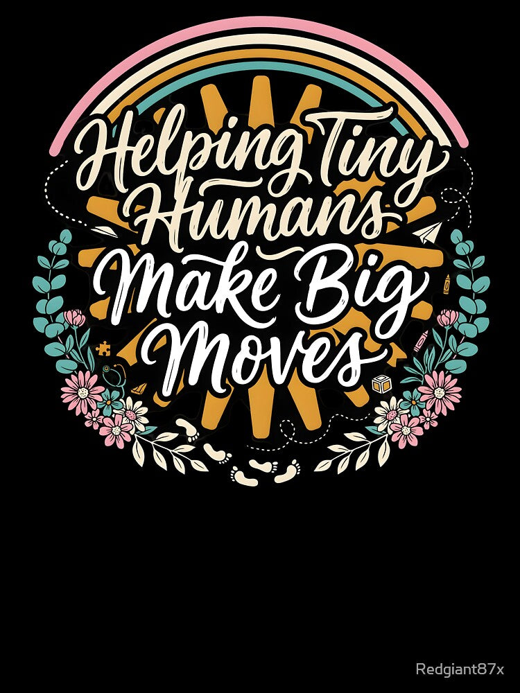 Helping Tiny Humans Make Big Moves Pediatric Therapy Inspirational by Redgiant87x