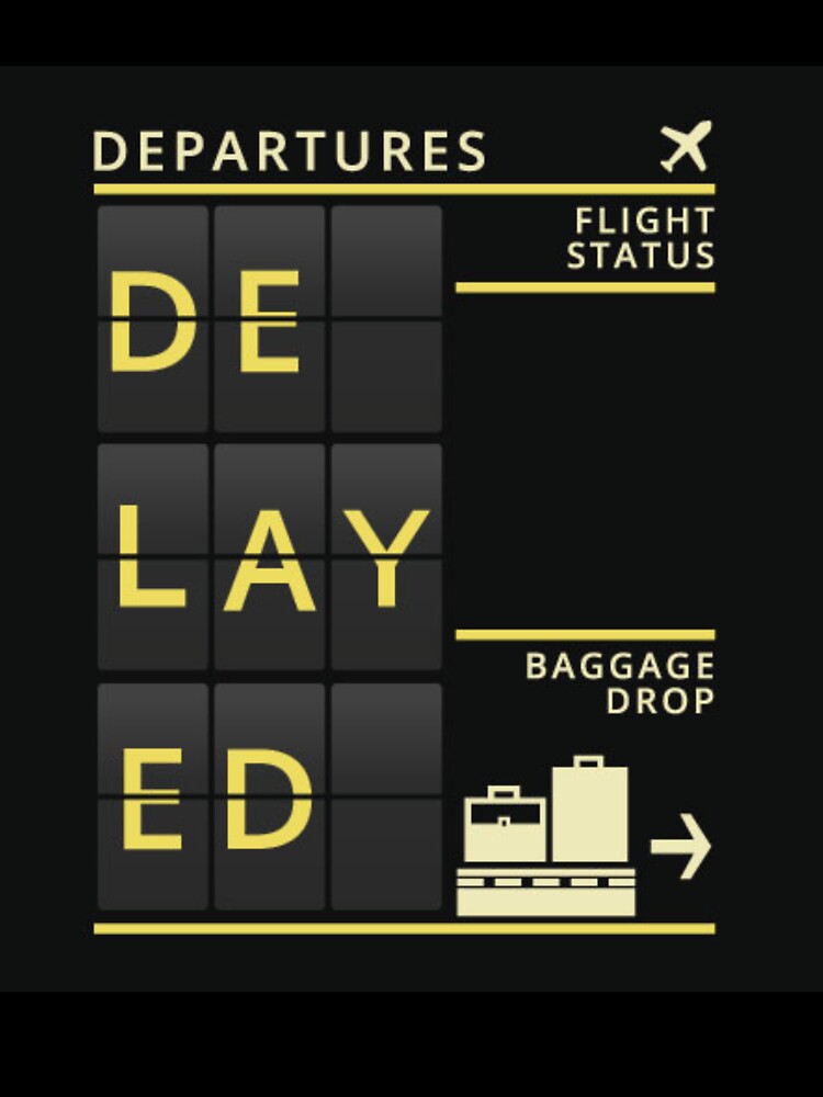 Flight status - DELAYED by Etho27