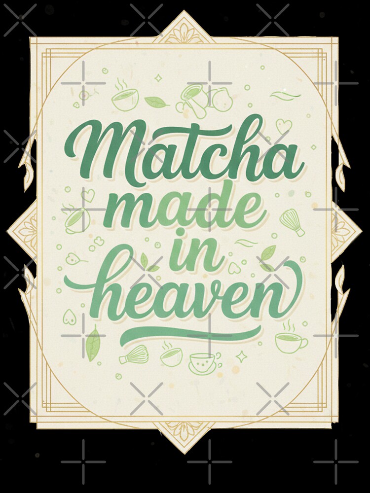 Matcha Made in Heaven - Vintage Green Tea Aesthetic by Dimu Co.