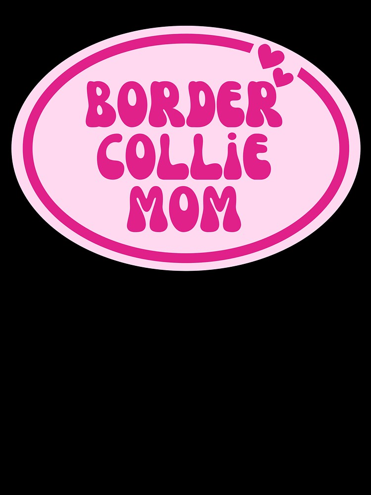 Border Collie Mom by OscarAndOphelia