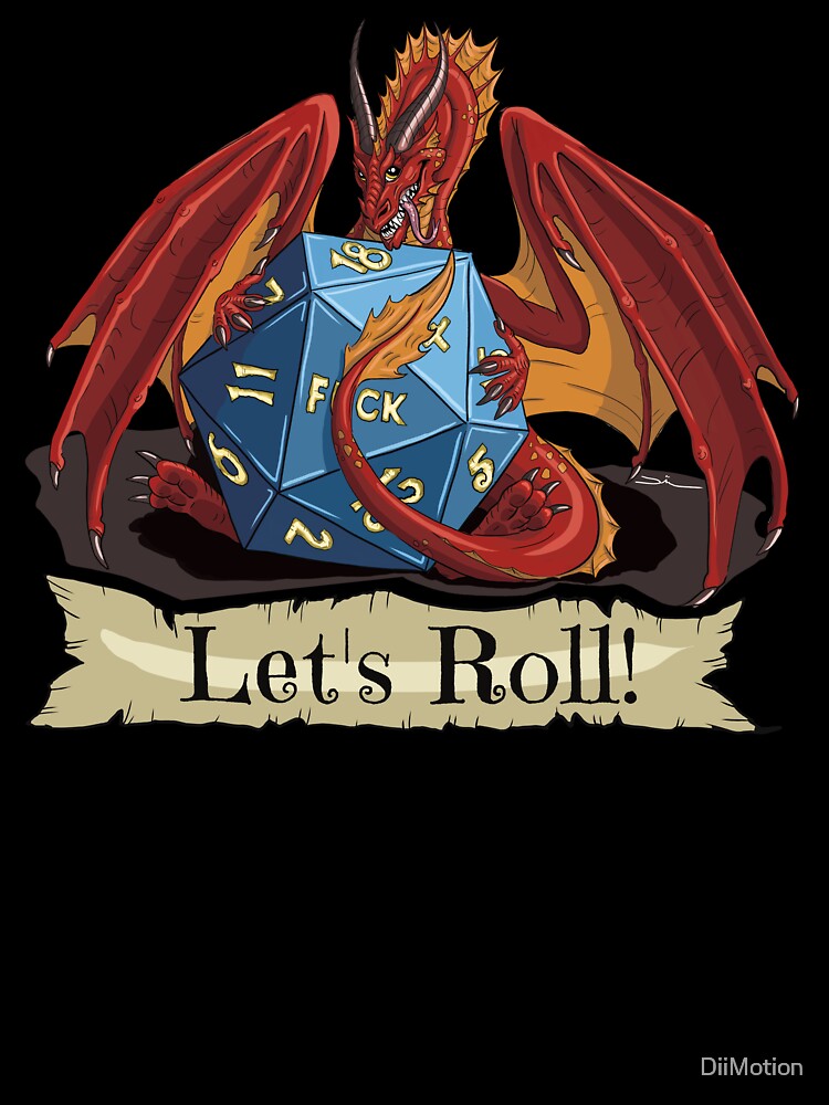 "Let's roll!" DnD funny art - goofy dragon with a dice design by DiiMotion