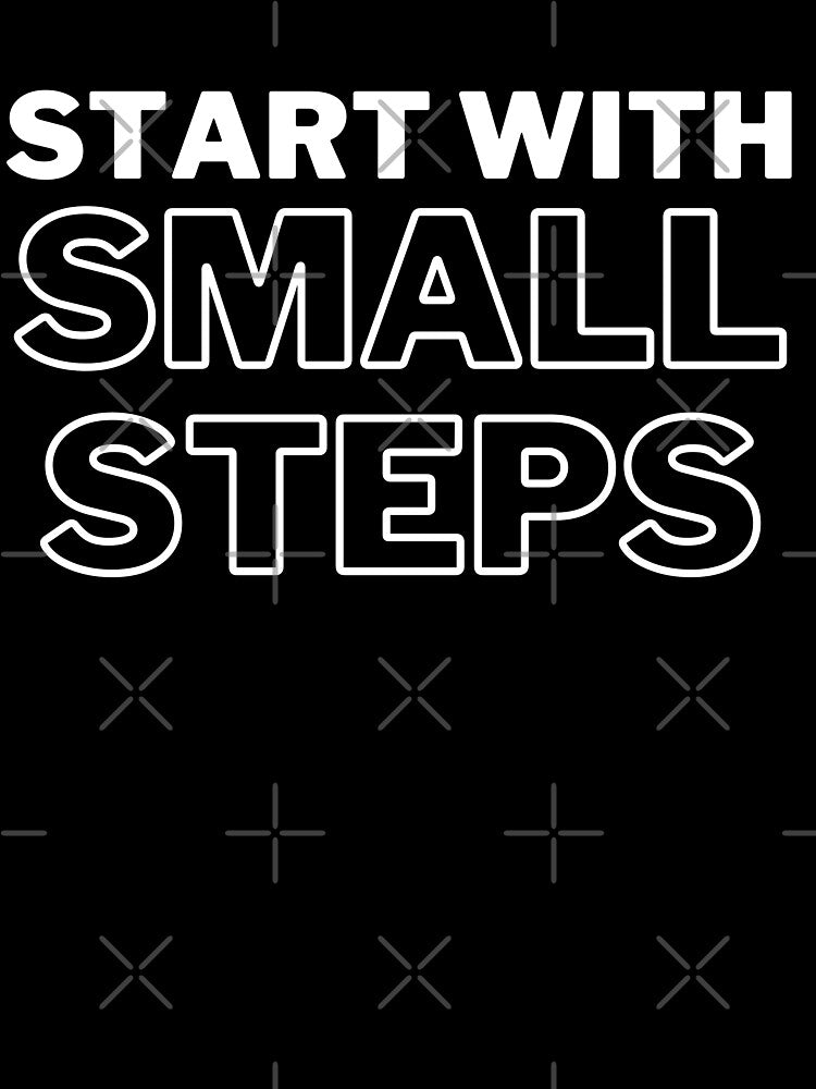 Start with small steps | Small business quotes by Shambusiness