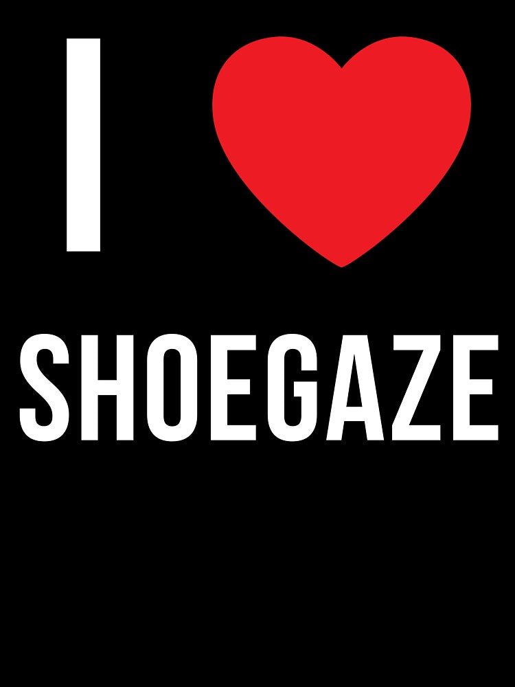 I ♥️ Shoegaze by TheILoveShop ❤️