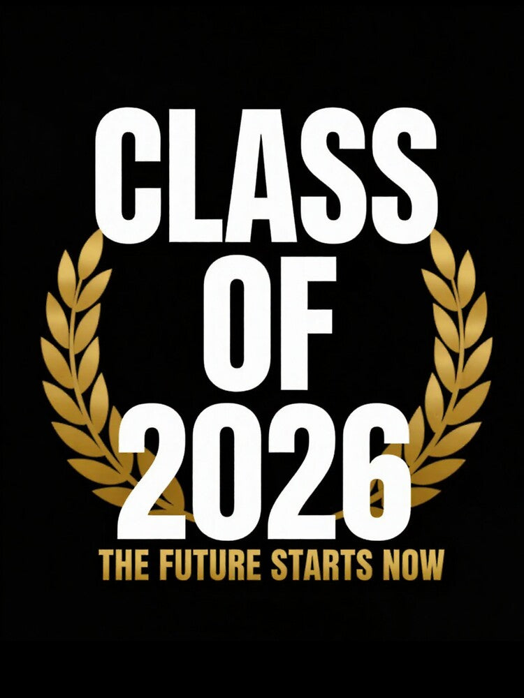 CLASS OF 2026. THE FUTURE STARTS NOW. by iAmmAja43