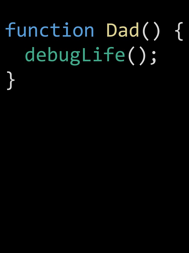 Funny Father’s Day Code Snippet for Dev Dads by InkMarks