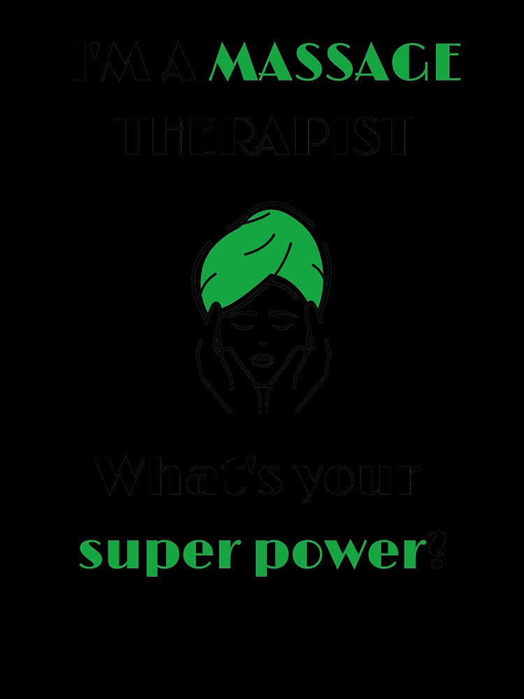 Massage therapist: what's your super power? by daguilon