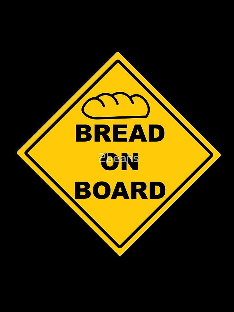 Bread on Board by 2beans