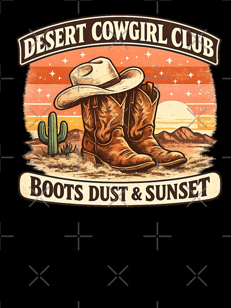 Desert Cowgirl Club Boots Dust & Sunset by Concrete Coffee Studio