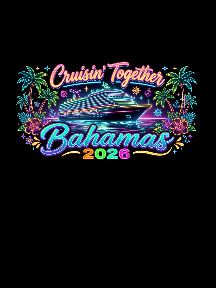 Cruisin Together Bahamas 2026 Family Cruise Bahamas Vacation by StickerFusion
