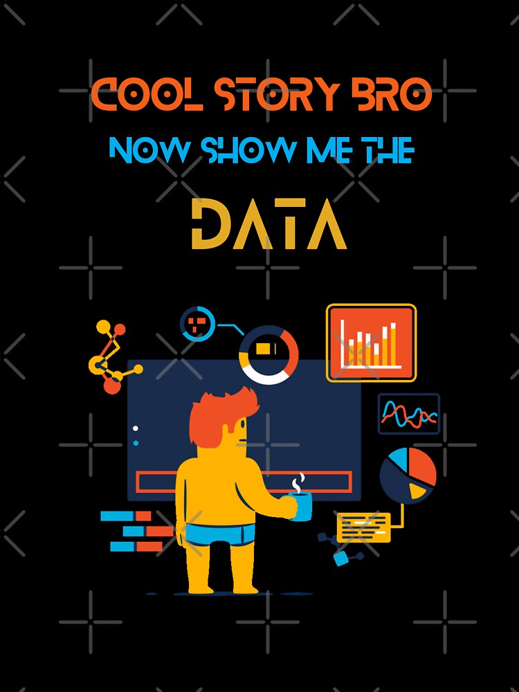 Show me the Data by t1n3333