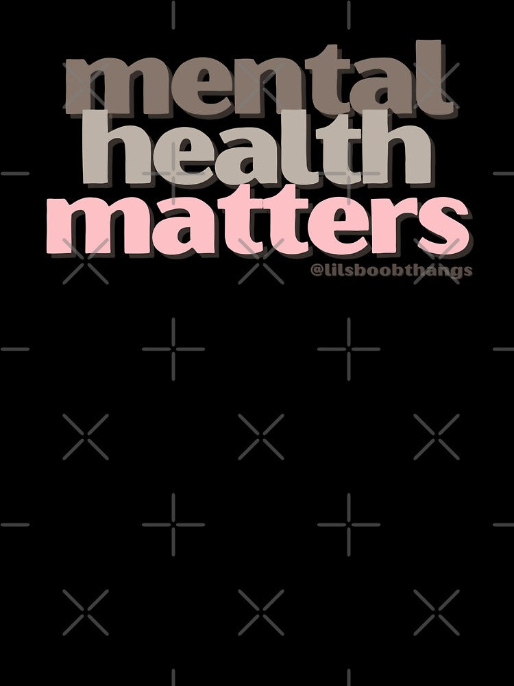 Mental Health Matters. v18 | lilsboobthangs by lilsboobthangs