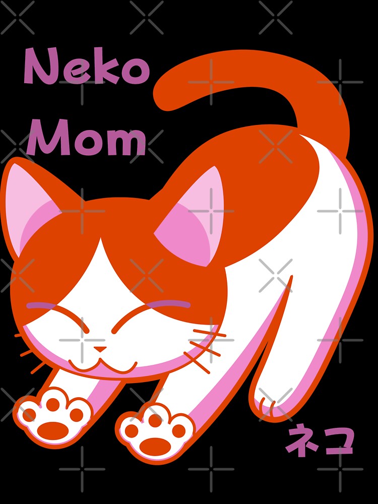 Neko mom by Learntobeamom