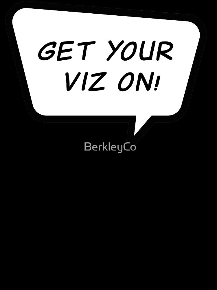 "Get Your Viz On!" Collection - Data Science by BerkleyCo