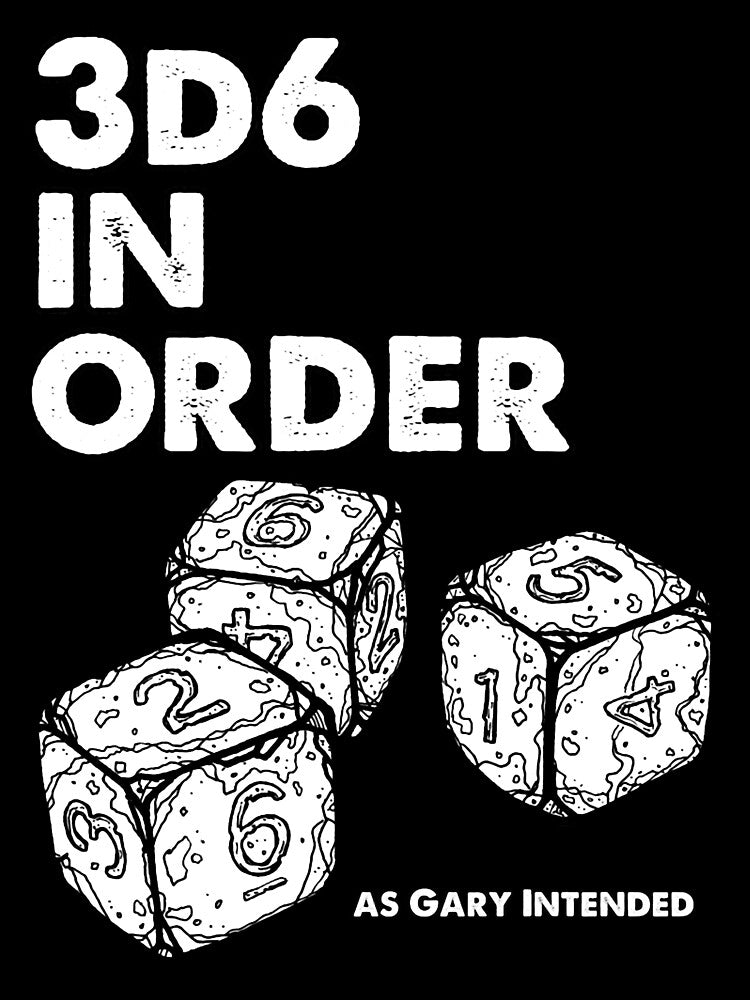 3d6 in Order. As Gary Intended. by CurtisLimones
