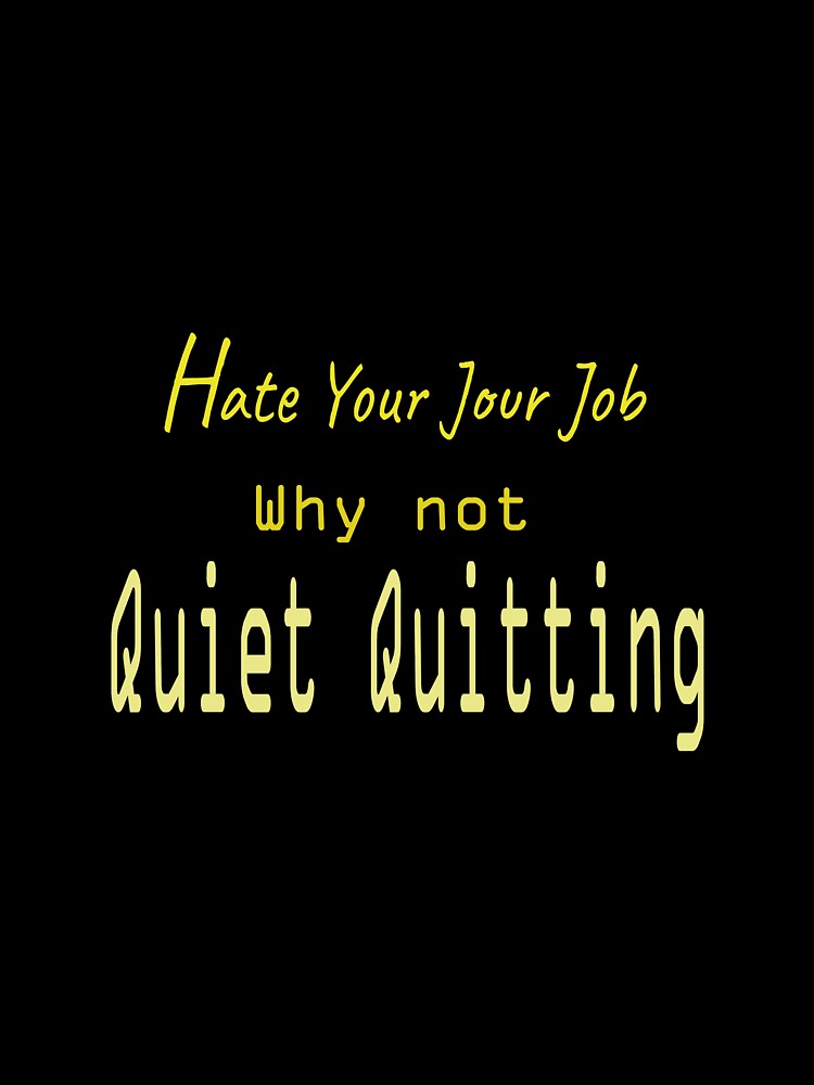 quiet quitting by sminashop