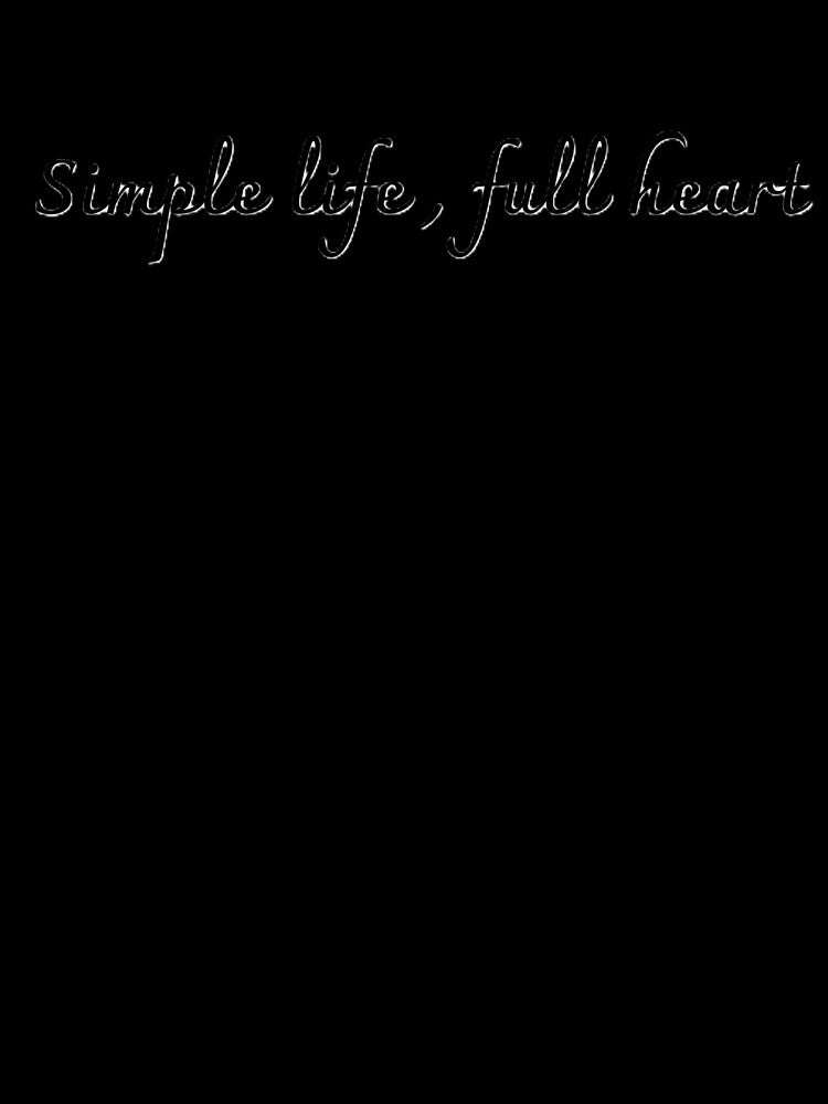 Simple Life Full Heart Minimalist Aesthetic Design by Yvisimplelife
