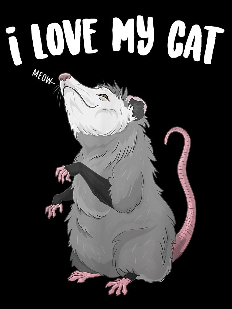 I Love My Cat Funny Trash Animal Possum by JanelAmico