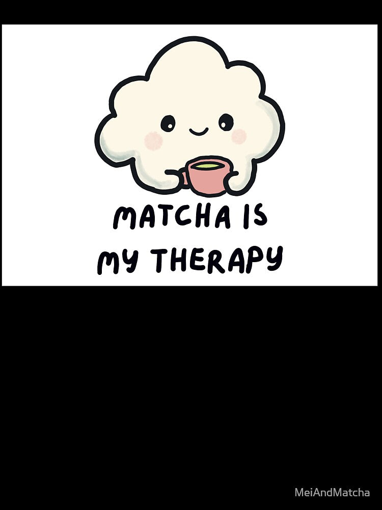 Cloudia: Matcha Is My Therapy by MeiAndMatcha