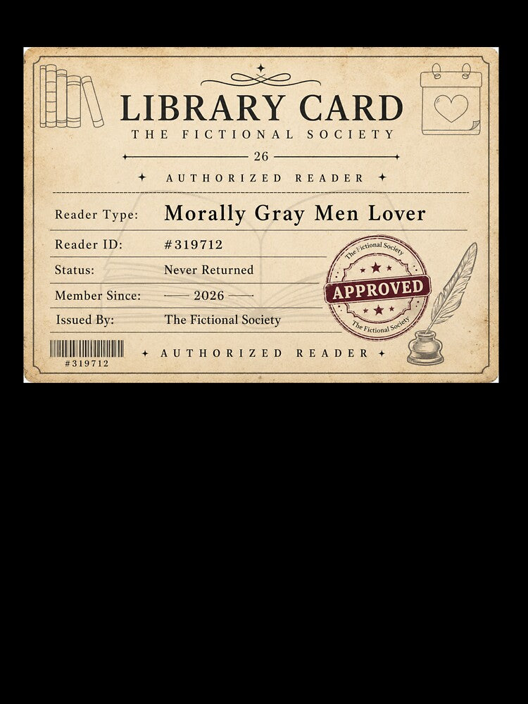 Morally Gray Men Lover Library Card by rafi18