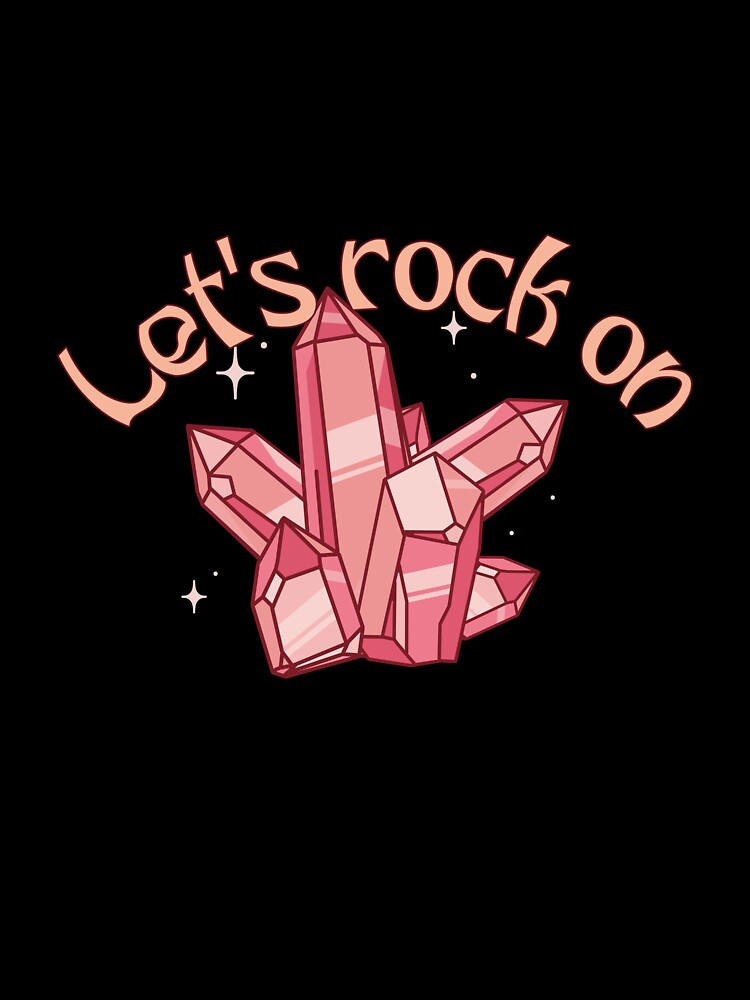 Let's rock on T-Shirt by Homelife3