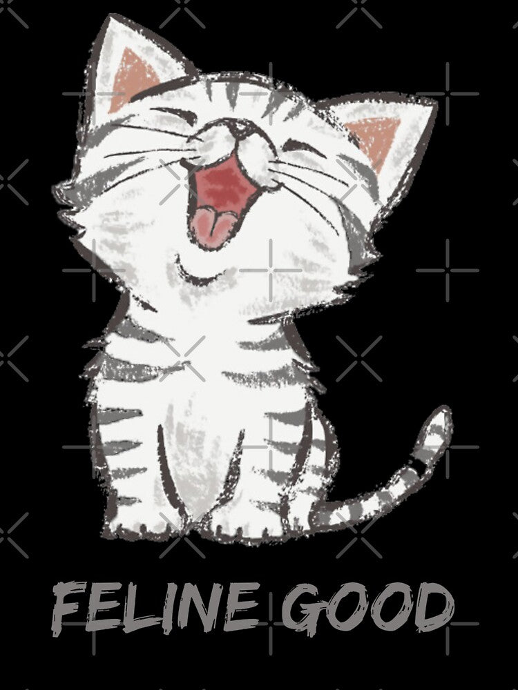 Feline Good. Cute Happy Kitty Cat Lover by Rebel-Design