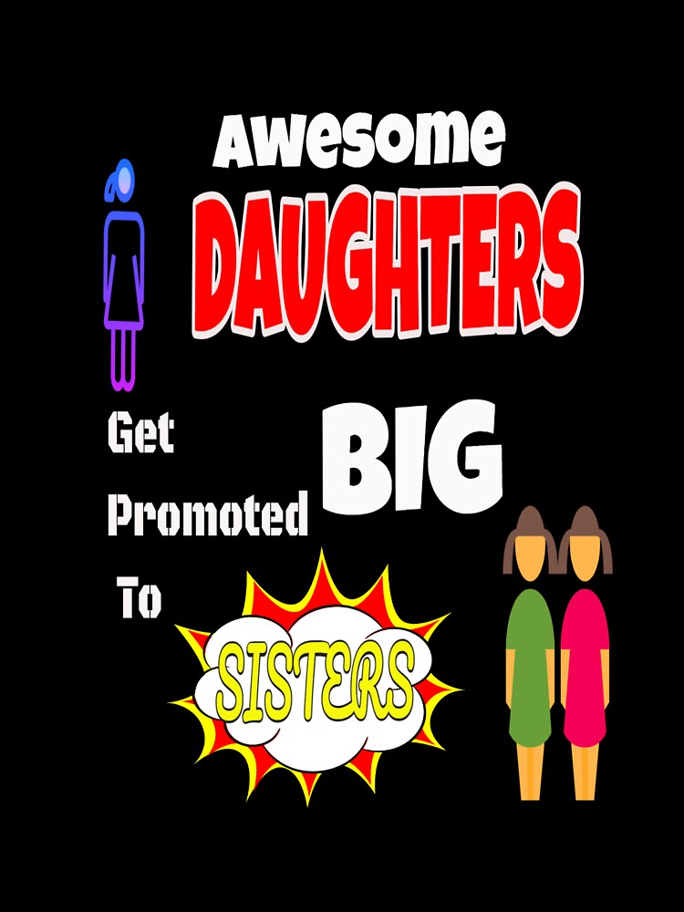 Awesome Daughters Get Promoted To Big Sisters by Anish-Fashions
