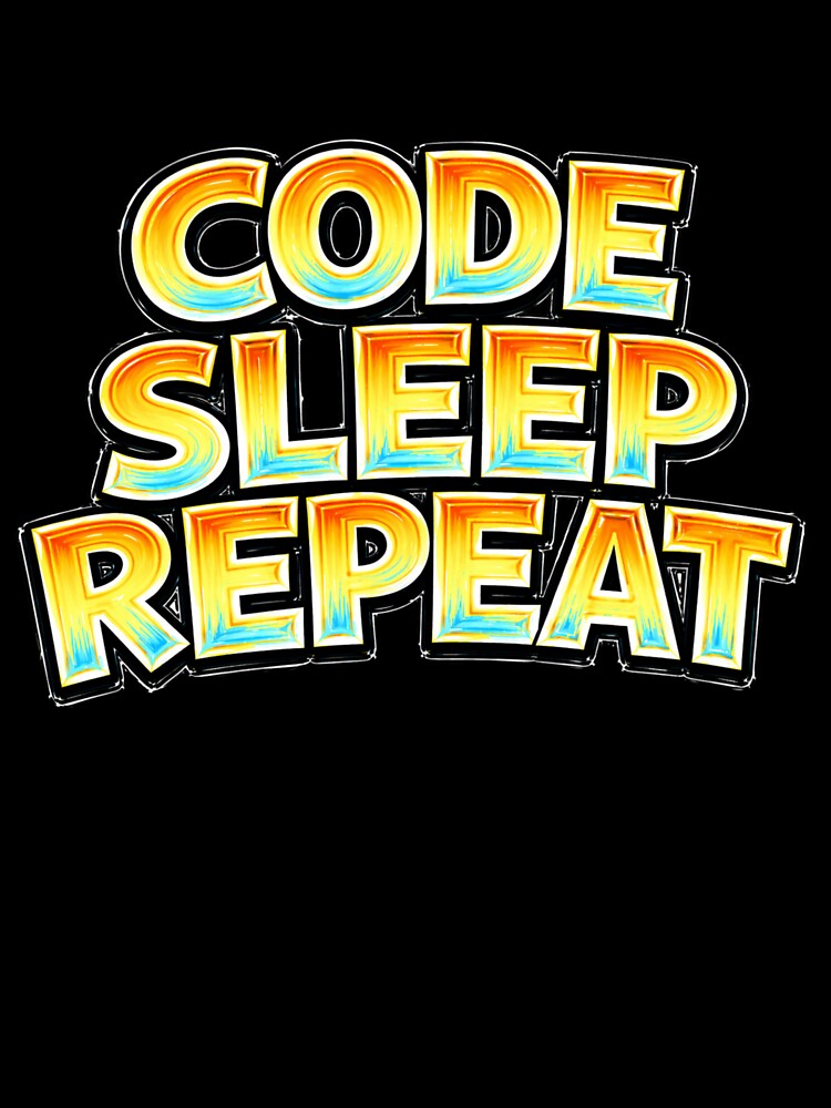CODE SLEEP REPEAT – hand drawn childlike typography by Mac Sketches