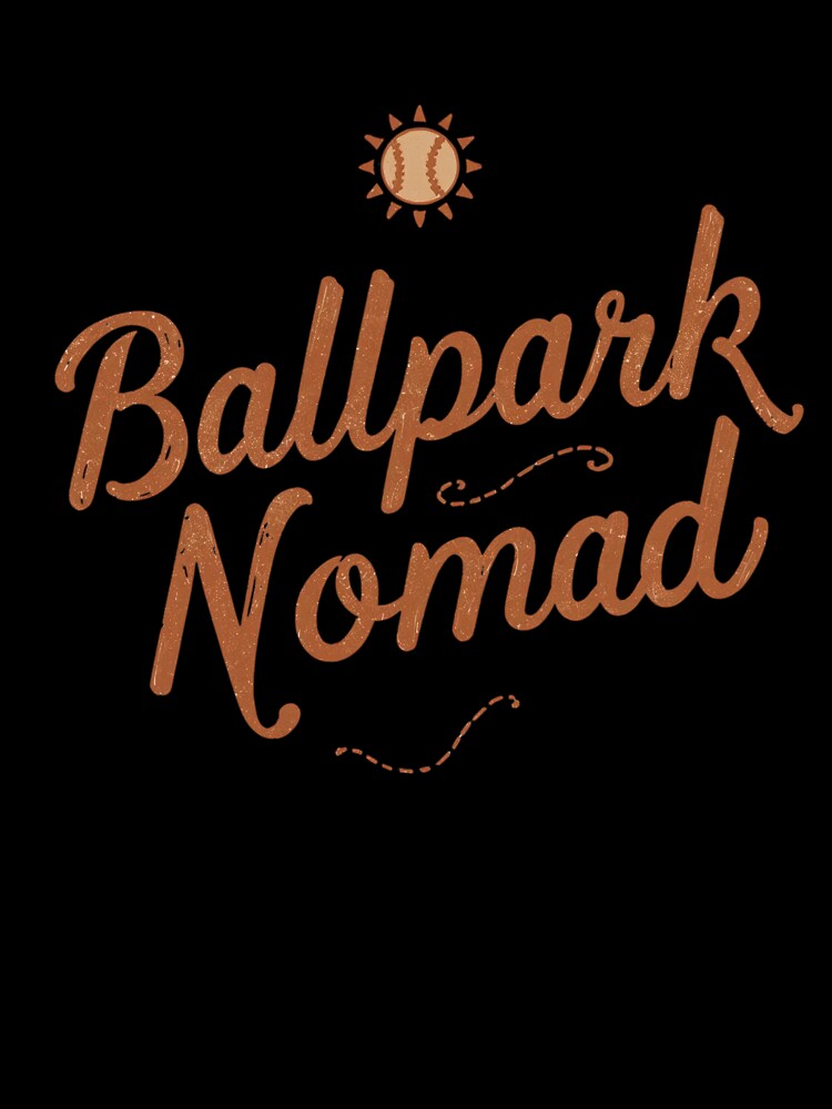 Ballpark Nomad by More ER Tee's