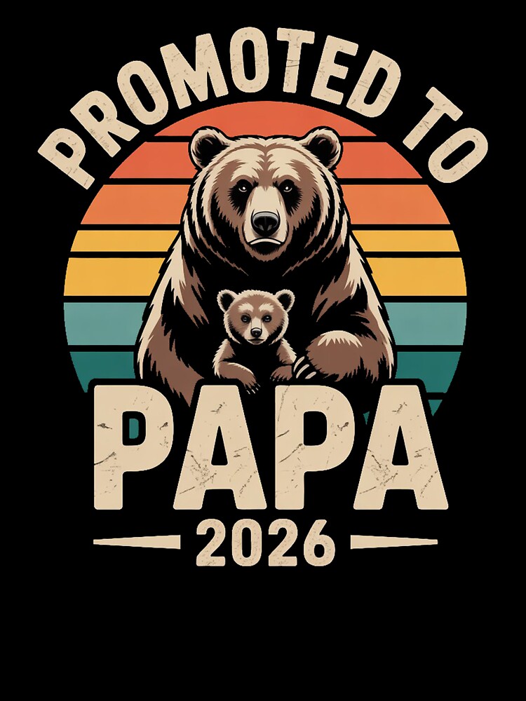Cute Bear 2026 Funny First Time Dad Vintage by QuiteOrbit