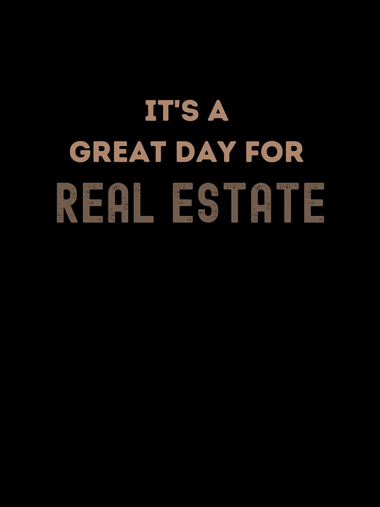 a great day for real estate by FourNuns