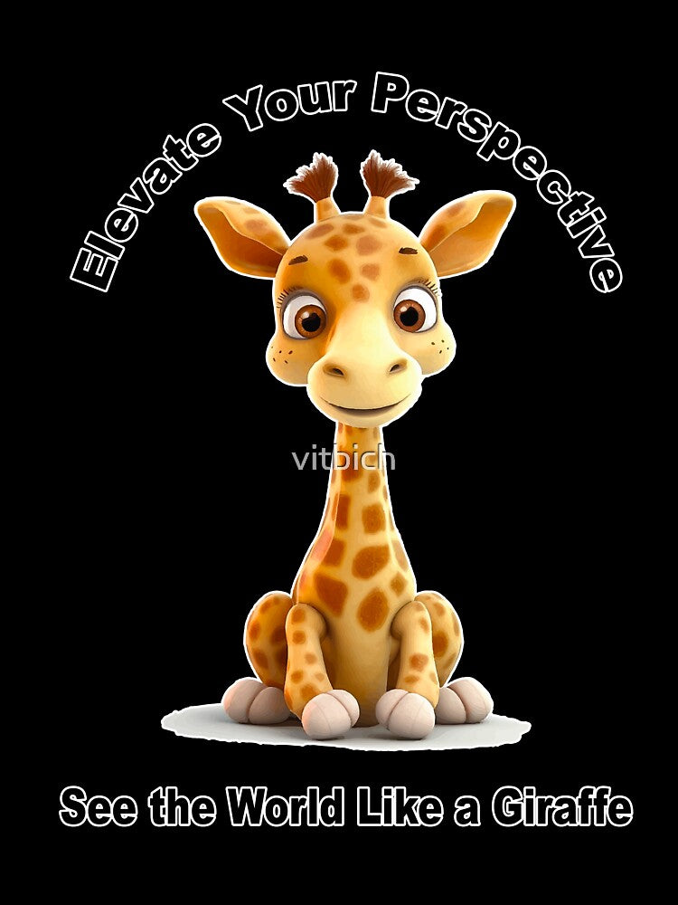 Elevate Your Perspective: See the World Like a Giraffe by OCNau