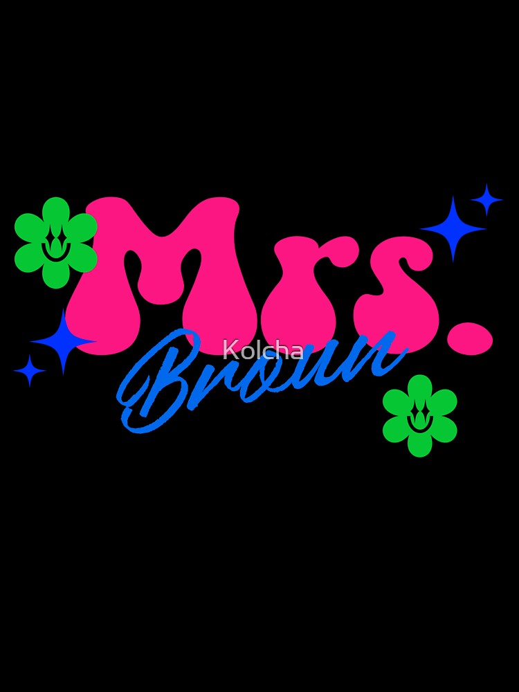 Mrs. Broun Brown Jamaican Patois (Patwa) by Kolcha