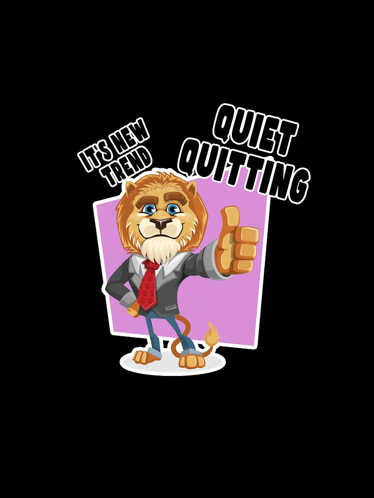 Quiet Quitting Job by PodiShawna