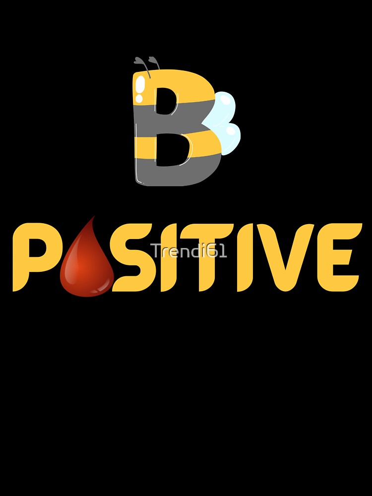 B Positive-Black Background by Trendi61