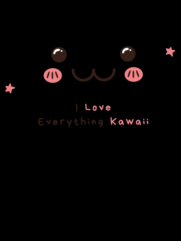 I Love Everything Kawaii by beeyouofficial