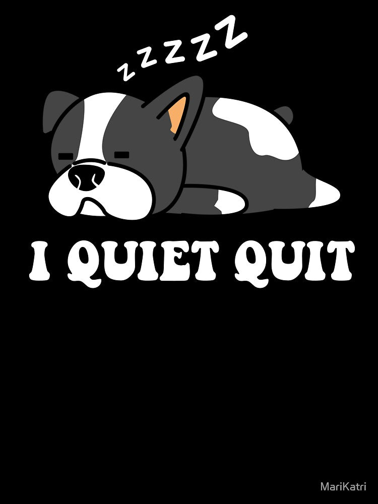 I quiet quit by MariKatri