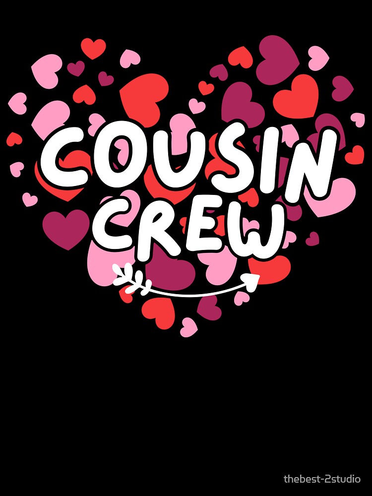 Cousin Crew Love Heart Valentines by thebest-2studio