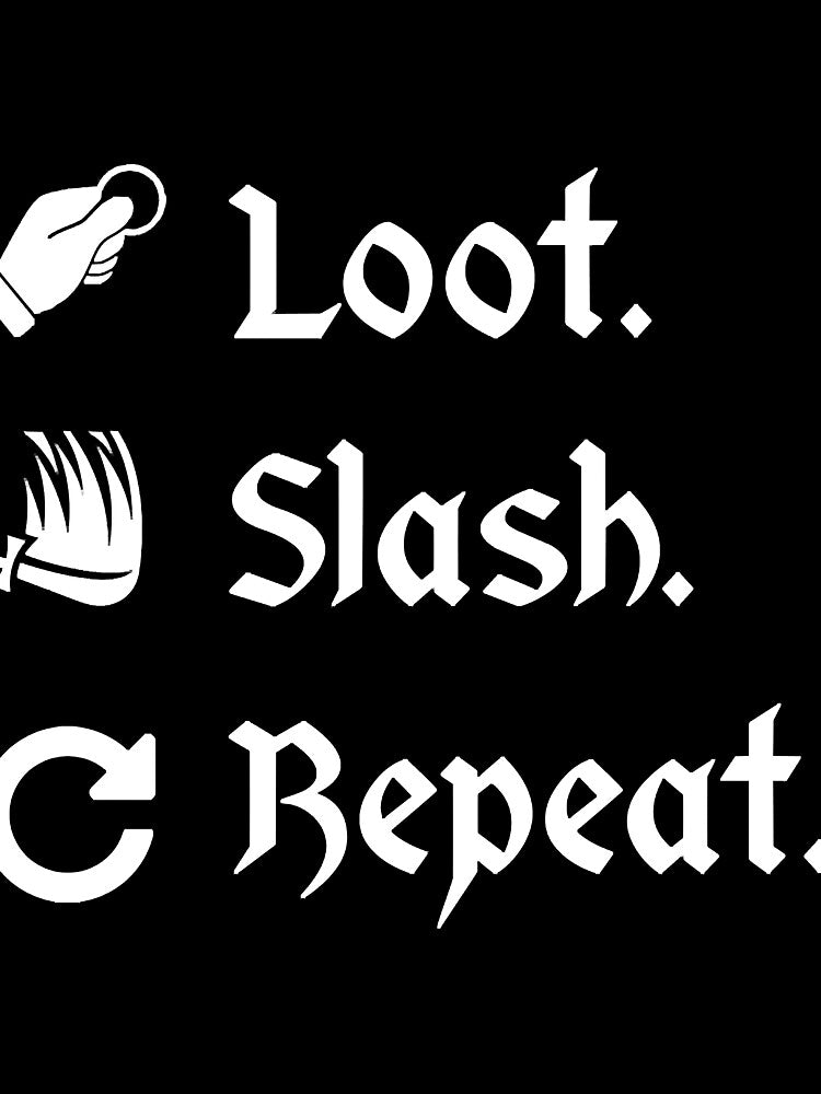Loot Slash Repeat - Comission by Ruedige