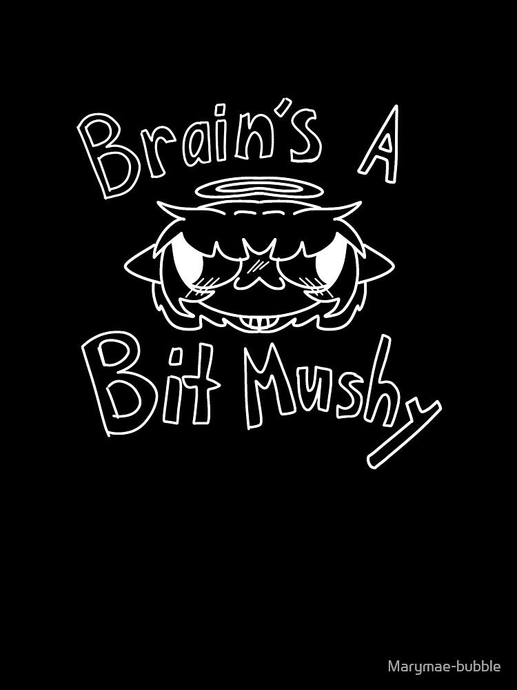 Mushy Brain ? B&W by Marymae-bubble