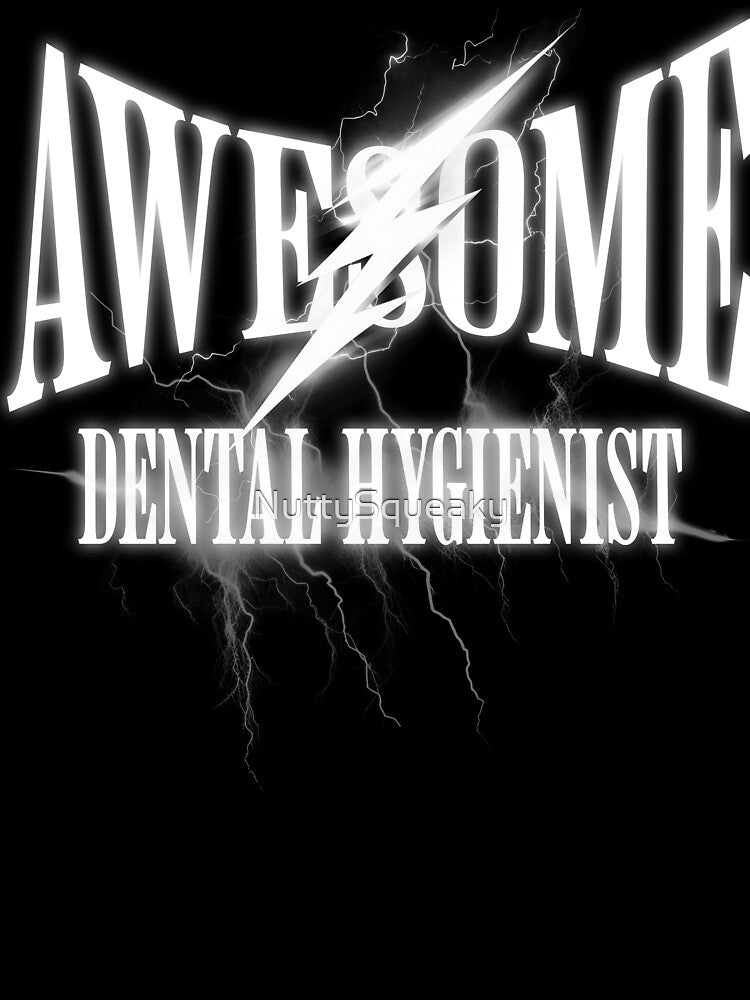 Awesome Dental Hygienist by NuttySqueaky
