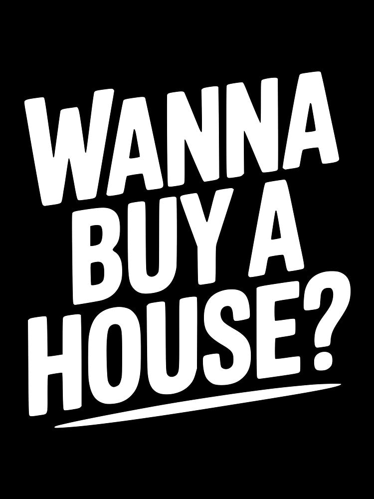 Wanna Buy a House? by Frank Ring