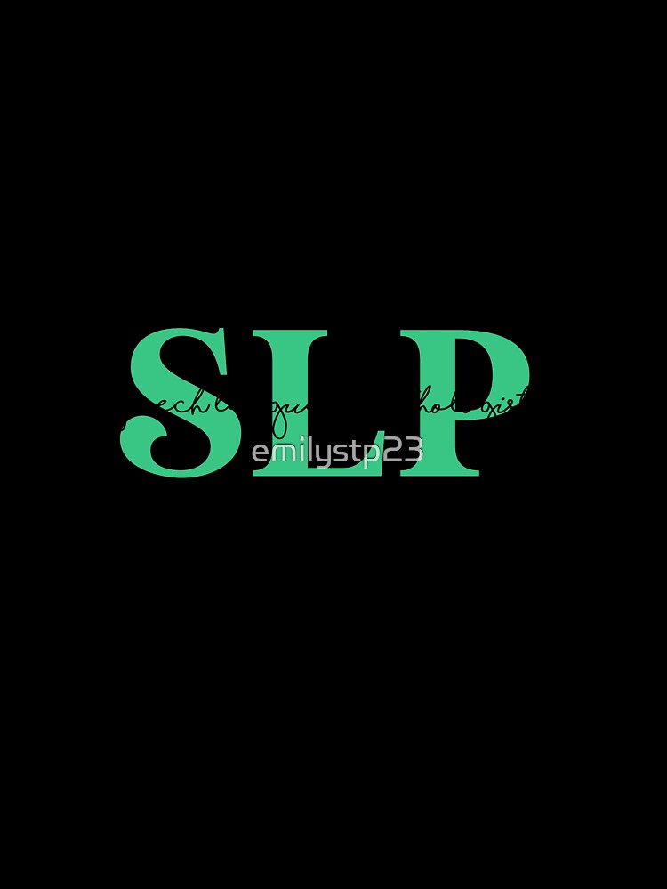 Speech Language Pathologist SLP by emilystp23