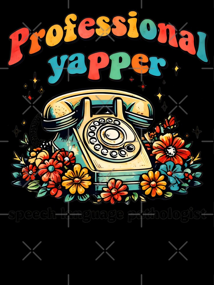 Professional Yapper Speech Language Pathologist by DemureArtsy