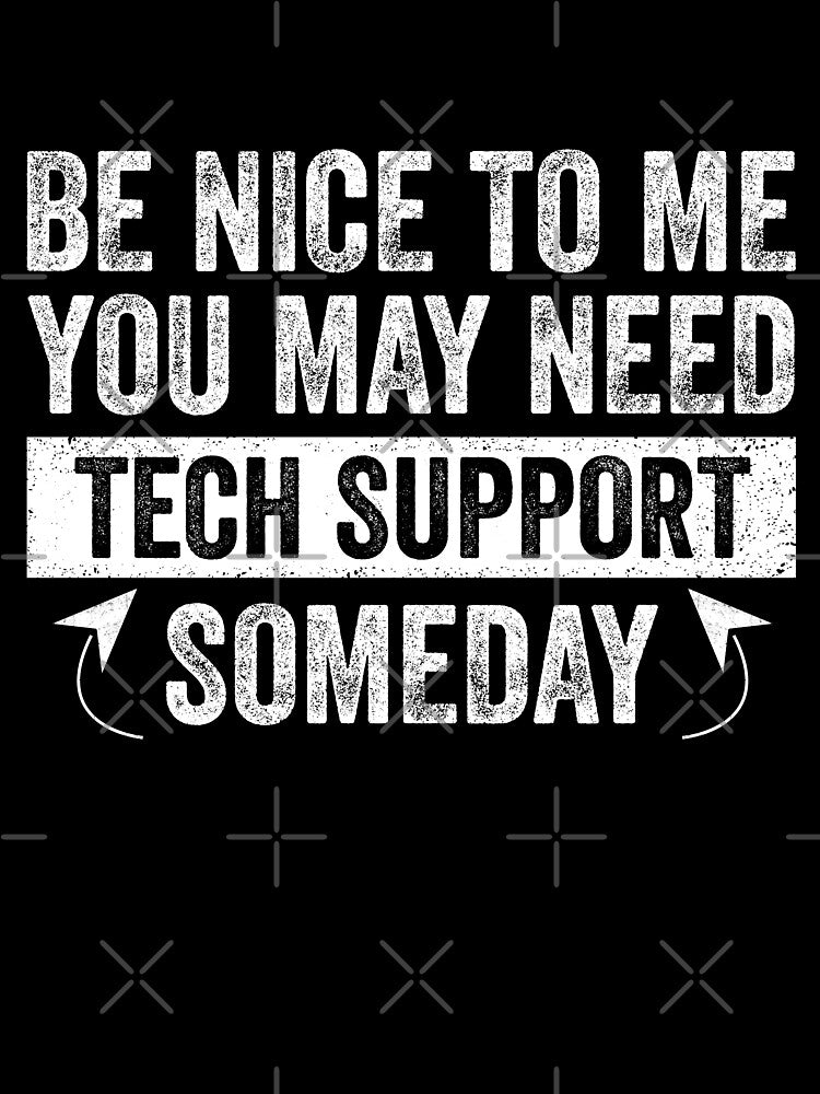 Tech IT Support Novelty Joke Funny by DesignoresLTD