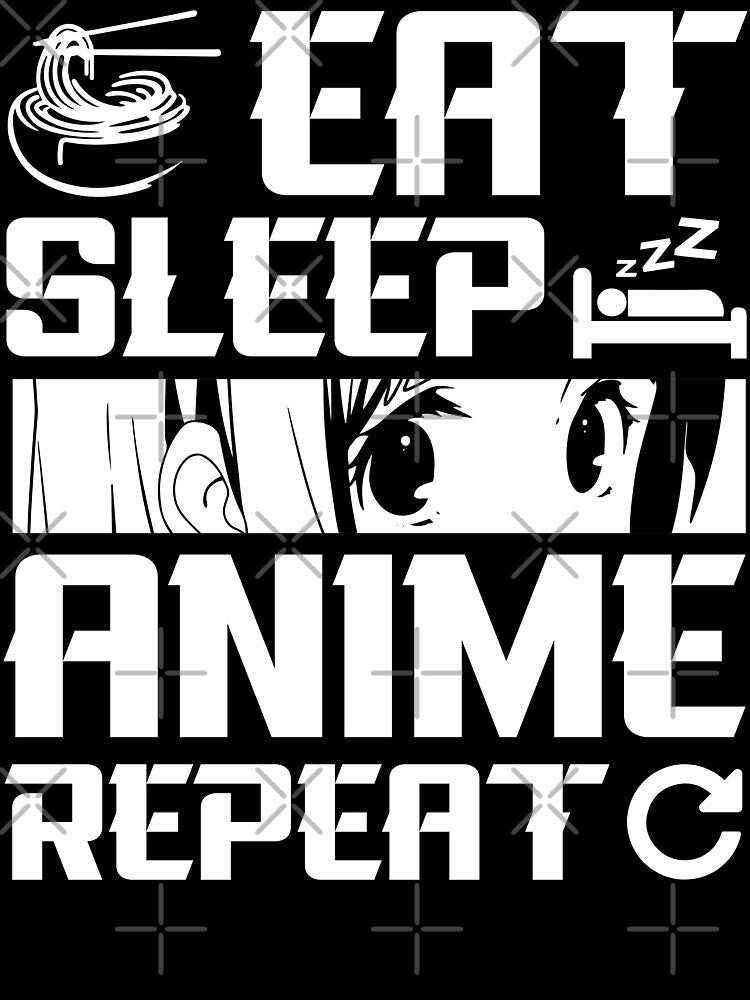 Eat Sleep Anime Repeat – Otaku Lifestyle Design by bella-rosa87
