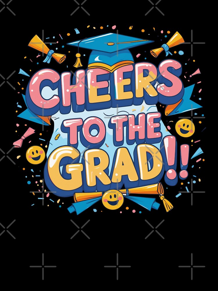 Cheers to the Grad! by BaisaStudio