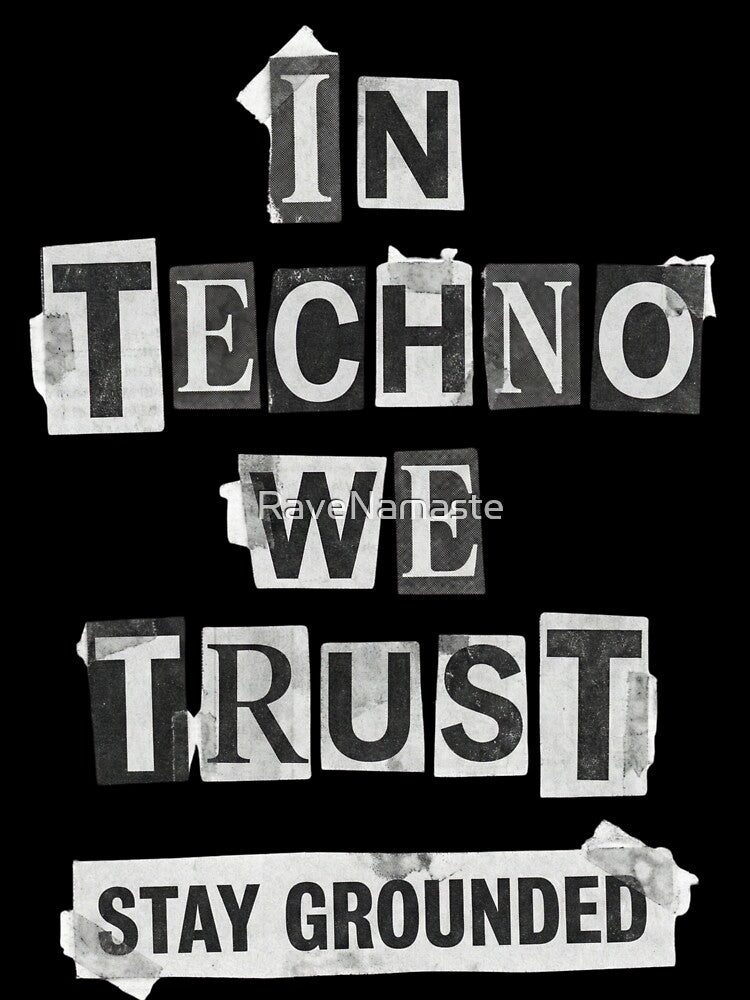 In Techno We Trust Punk Ransom Note Collage by RaveNamaste