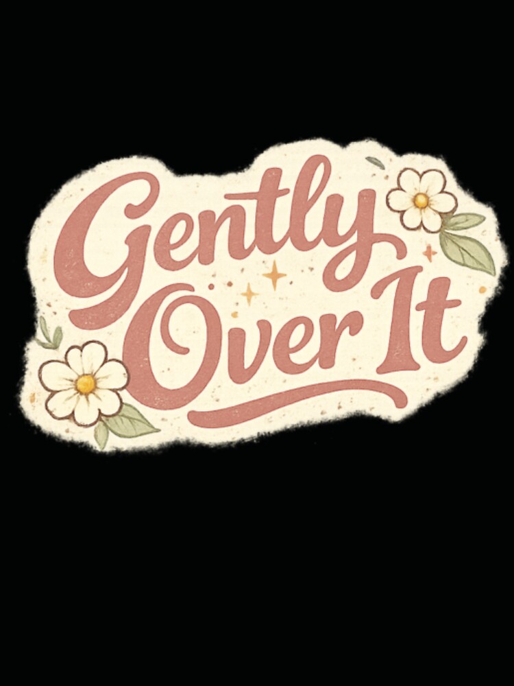 Gently Over It Minimalist Mood Tee by Lunaraluxy