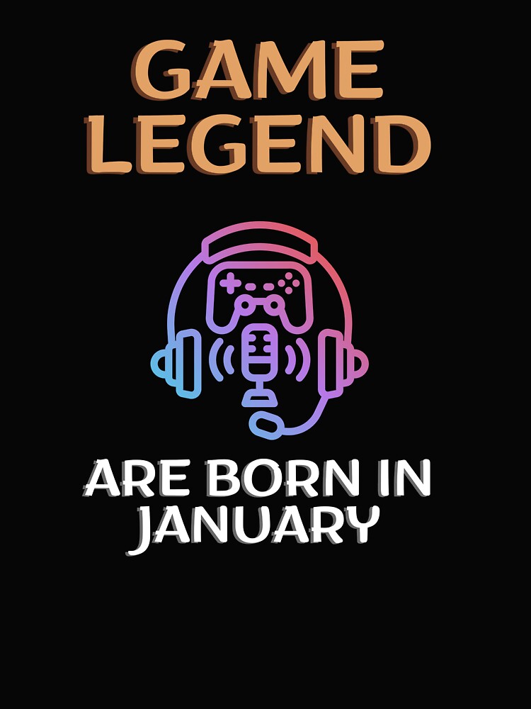 Game legend - Born in January - BW by Nemesiscrowd