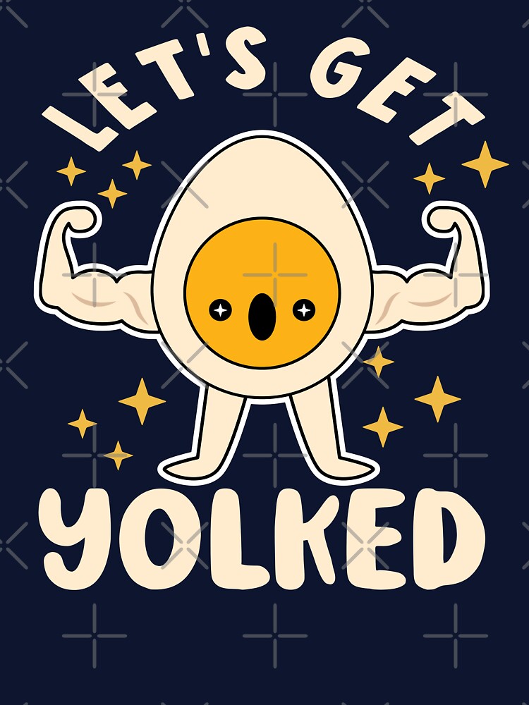 Lets Get Yolked by samah82